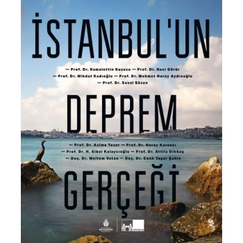 İstanbul’un Deprem Gerçeği