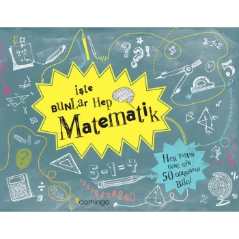 İşte Bunlar Hep Matematik