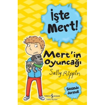 İşte Mert! - Mertin Oyuncağı - Sözünde Durmak