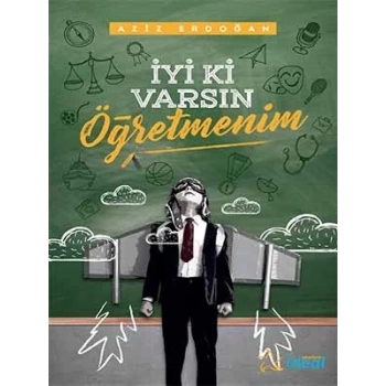 İyi ki Varsın Öğretmenim