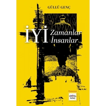 İyi Zamanlar İyi İnsanlar