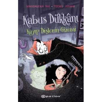 Kâbus Dükkânı - 2 Kayıp Dişlerin Gizemi