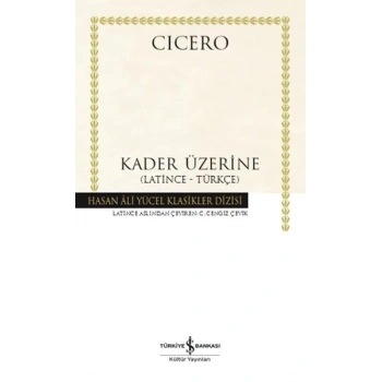Kader Üzerine - (Latince-Türkçe) (Ciltli)