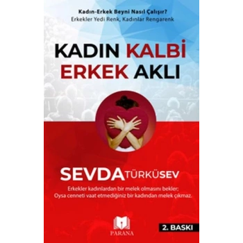 Kadın Kalbi Erkek Aklı