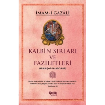 Kalbin Sırları ve Faziletleri
