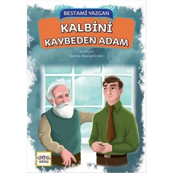 Kalbini Kaybeden Adam