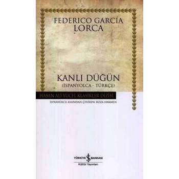 Kanlı Düğün - Hasan Ali Yücel Klasikleri (Ciltli)