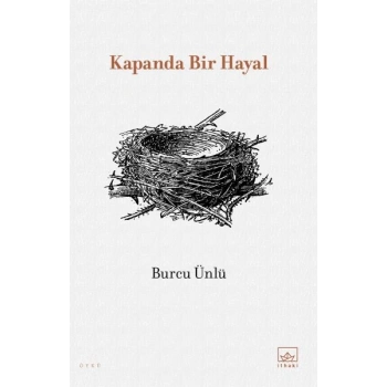 Kapanda Bir Hayal