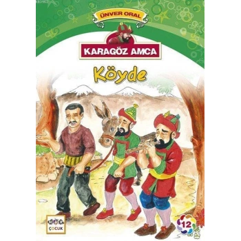 Karagöz Amca Köyde