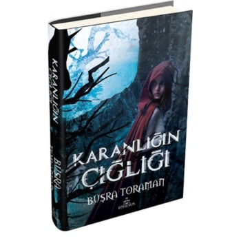 Karanlığın Çığlığı (Ciltli)