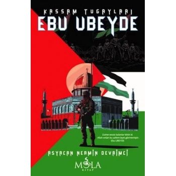 Kassam Tugayları Ebu Ubeyde