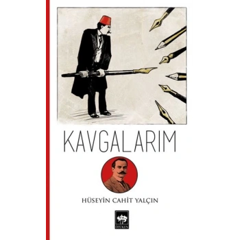 Kavgalarım