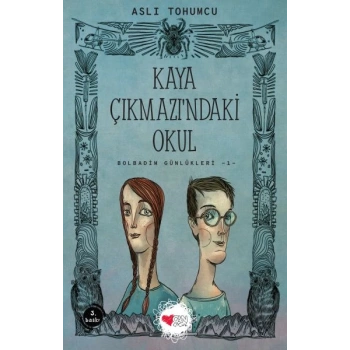 Kaya Çıkmazındaki Okul - Bolbadim Günlükleri 1