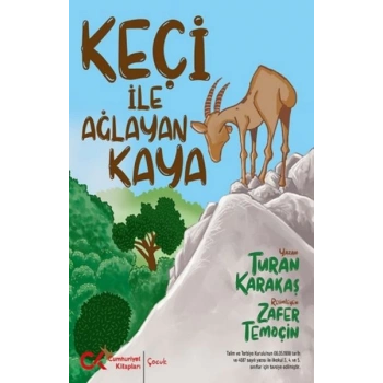 Keçi İle Ağlayan Kaya