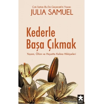 Kederle Başa Çıkmak