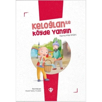Keloğlan İle Köyde Yangın