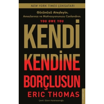 Kendi Kendine Borçlusun