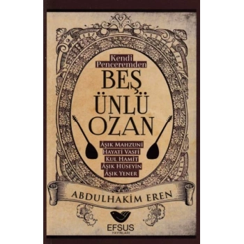 Kendi Peceremden Beş Ünlü Ozan