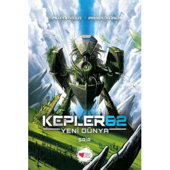 Kepler62: Yeni Dünya - Gaia