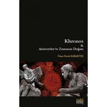 Khronos ve Aristoteleste Zamanın Doğası