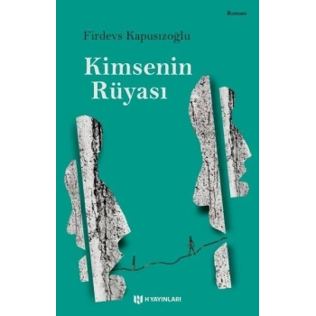 Kimsenin Rüyası