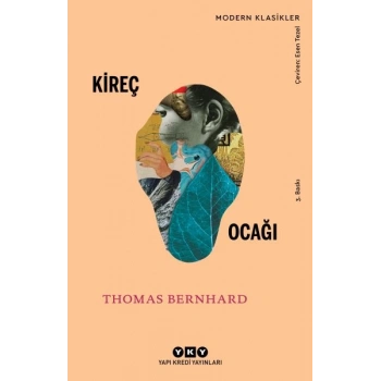 Kireç Ocağı - Modern Klasikler