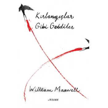 Kırlangıçlar Gibi Geldiler