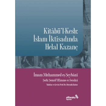Kitabül-Kesb: İslam İktisadında Helal Kazanç