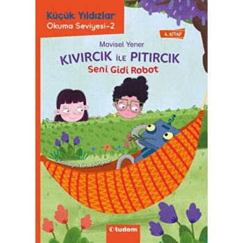 Kıvırcık ile Pıtırcık - Seni Gidi Robot