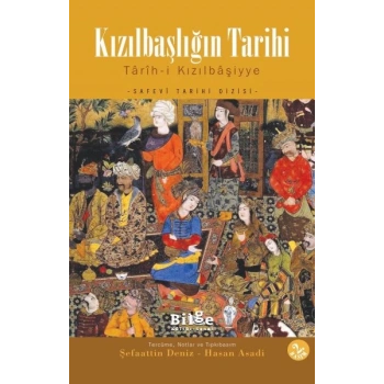 Kızılbaşlığın Tarihi  Tarih-i Kızılbaşiyye