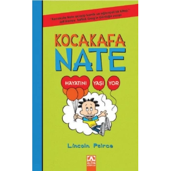 Kocakafa Nate 07 - Hayatını Yaşıyor