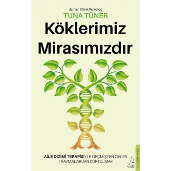 Köklerimiz Mirasımızdır