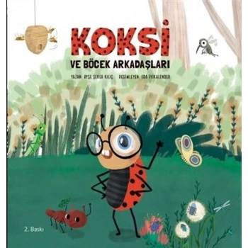 Koksi ve Böcek Arkadaşları