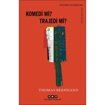 Komedi mi? Trajedi mi?