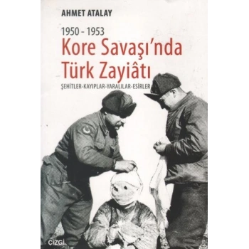 Kore Savaşında Türk Zayiatı (1950 - 1953)