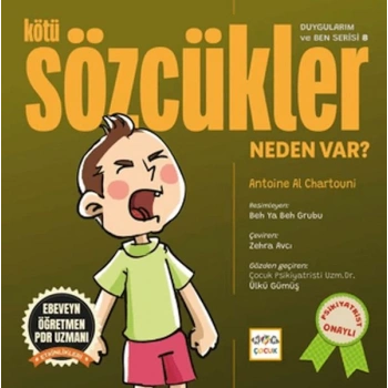 Kötü Sözcükler Neden Var?