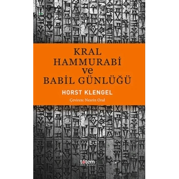 Kral Hammurabi ve Babil Günlüğü
