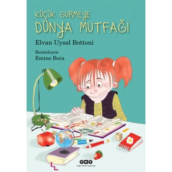 Küçük Gurmeye Dünya Mutfağı