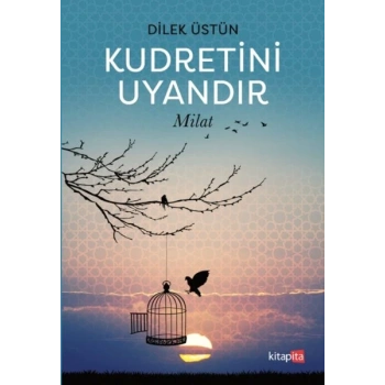 Kudretini Uyandır - Milat