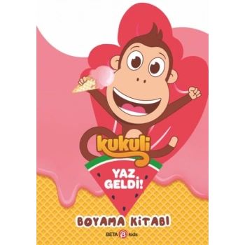 Kukuli Yaz Geldi! Boyama Kitabı