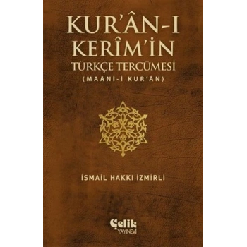 Kuran-ı Kerimin Türkçe Tercümesi