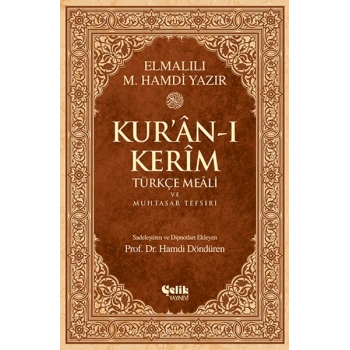Kuran-ı Kerim Türkçe Meali ve Muhtasar Tefsiri - Orta Boy