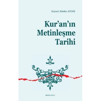 Kuranın Metinleşme Tarihi