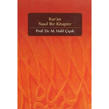 Kuran Nasıl Bir Kitaptır
