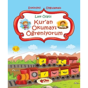 Kuran Okumayı Öğreniyorum