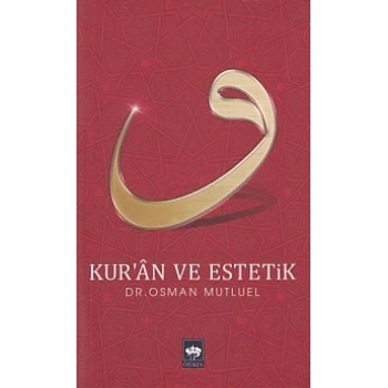 Kuran ve Estetik