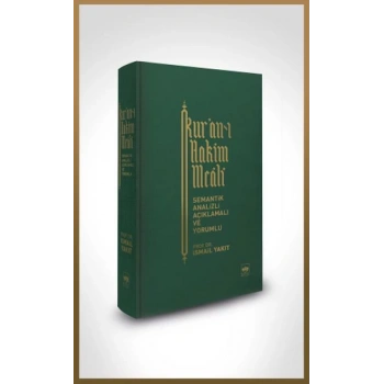 Kur-an’ı Hakim Meali (Bez Ciltli) - Semantik Analizli Açıklamalı ve Yorumlu