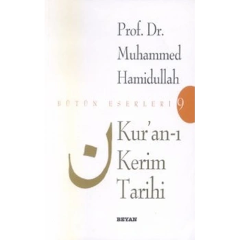 Kur’an-ı Kerim Tarihi Bütün Eserleri 9
