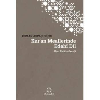 Kuran Meallerinde Edebi Dil Hasr Üslubu Örneği