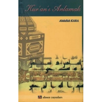 Kur’an’ı Anlamak